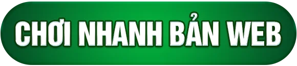 Chơi nhanh bản wep
