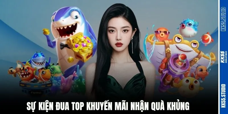 Sự kiện đua top khuyến mãi nhận quà khủng